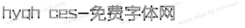hyqh ces字体转换